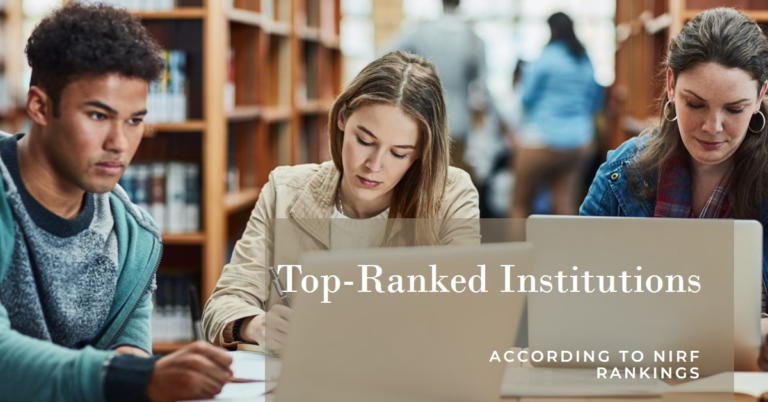 Top NIRF Ranking Research Institutions