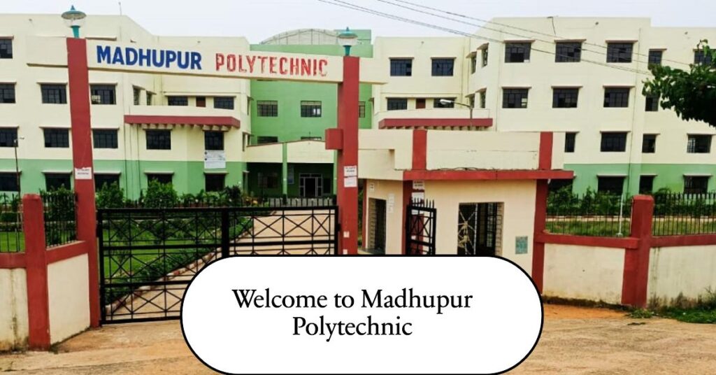 Madhupur Polytechnic