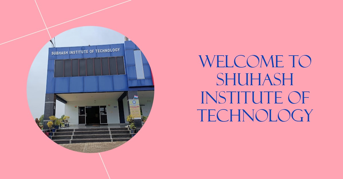 Subhash Institute of Technology